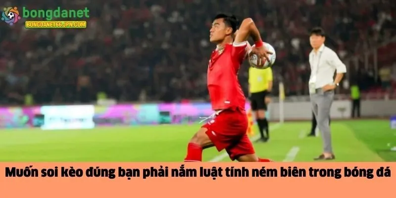 luật tính ném biên trong bóng đá
